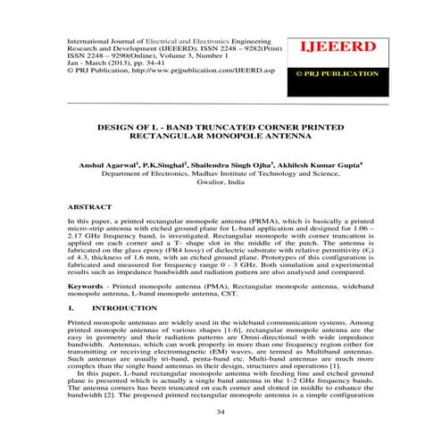 Design of l   band truncated corner printed rectangular monopole antenna