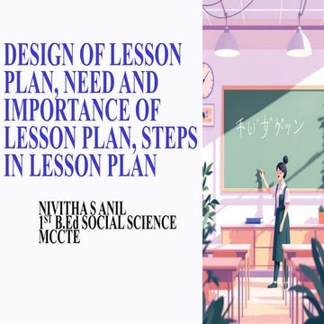 Design of lesson plan and importance - Nivitha.pptx