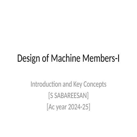 Design_of_Machine_Members-I_Presentation.pptx