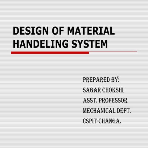 Design of material handeling equipment | PPT