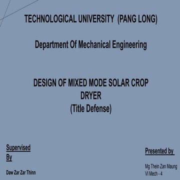 DESIGN OF MIXED MODE SOLAR CROP DRYER (_103848.pptx