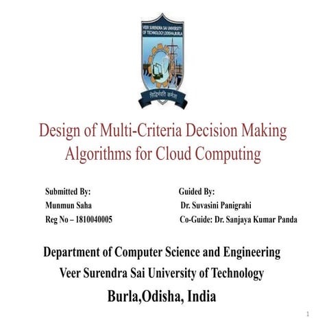 Design of Multi-Criteria Decision making algorithm for Cloud.pptx