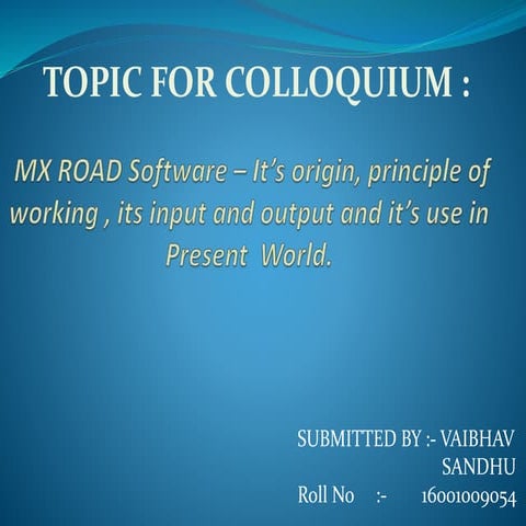 Design of Road Project Using MX Software 