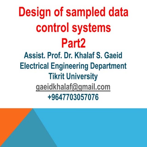 Design of sampled data control systems part 2.  6th lecture