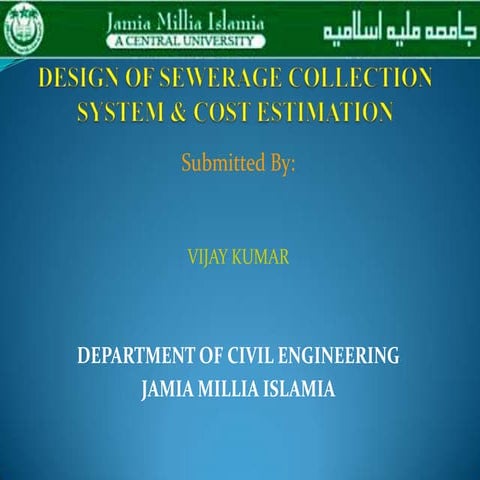 Design of sewerage collection system and cost estimation