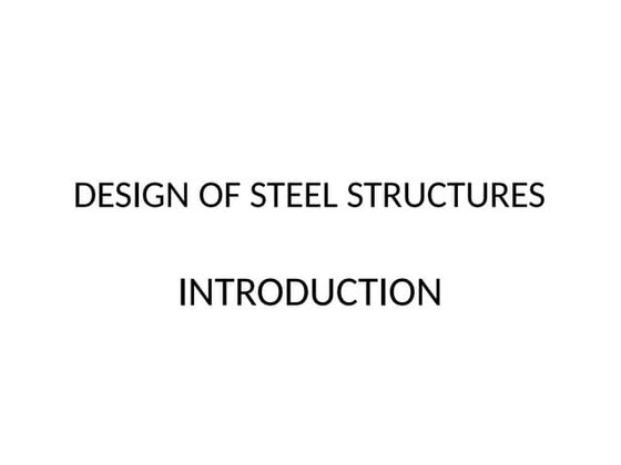 Design of steel structures Introduction | PPSX