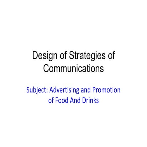 Design of Strategies of communications