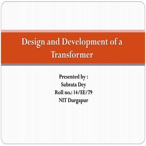 Design of transformer