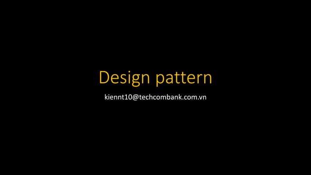 Weekly Meeting: Basic Design Pattern