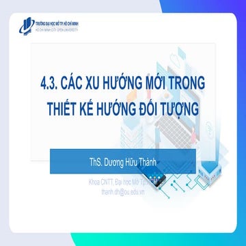 DesignPattern-C4-CD4.3-CacXuHuongMoiTrongThietKeHuongDoiTuong.pptx