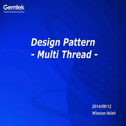 Design Pattern - Multi Thread | PPTX