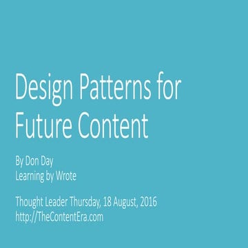 Design Patterns for Future Content 