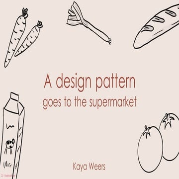Design pattern talk by Kaya Weers - 2025 (v2)