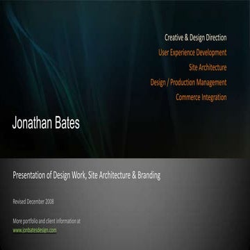 Design Portfolio - Jonathan Bates - Online Senior Creative + New Media Developer