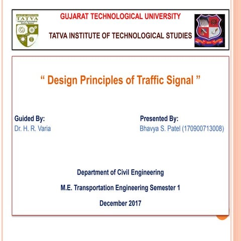 Design principles of traffic signal