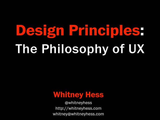 Design Principles: The Philosophy of UX