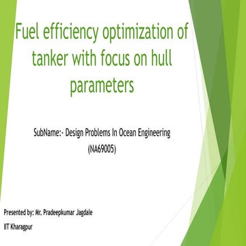 Fuel efficiency optimization of tanker with focus on hull