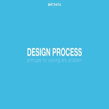 Design process : Principle for solving any problem