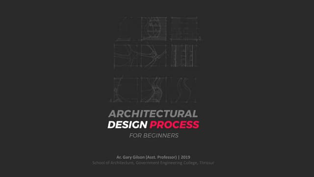 Architectural Design Process for Beginners/Students