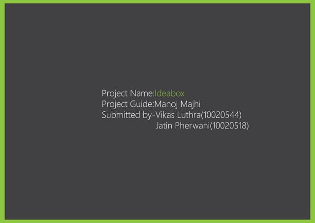 Design project 1 ideabox