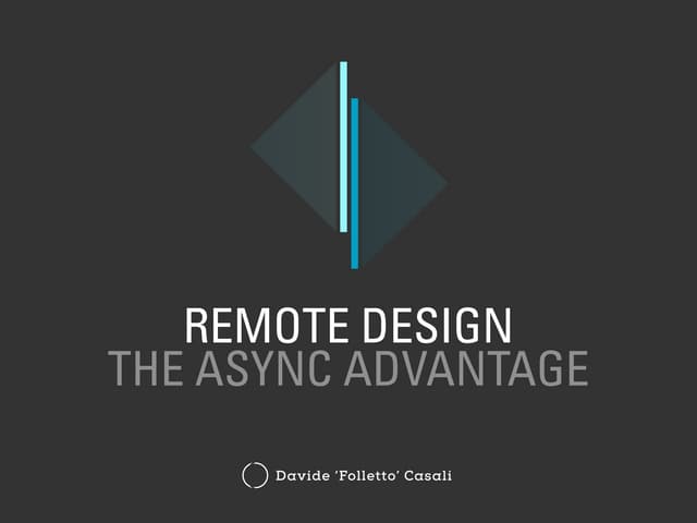 Design Remote: The Async Advantage