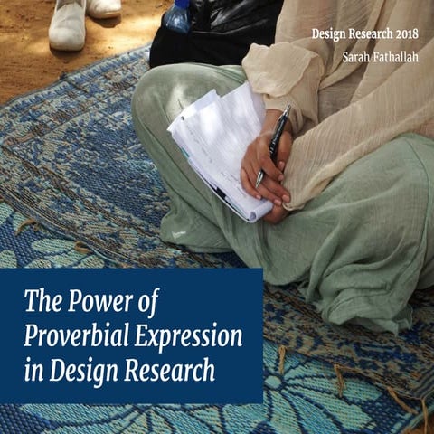 Design Research 2018: The Power of Proverbial Expression in Design ...