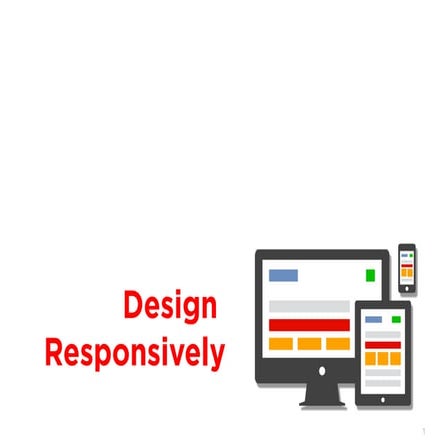 Design responsively