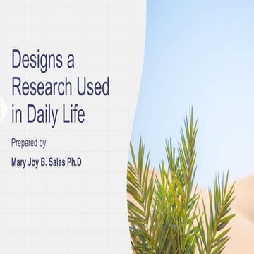 Designs a Research Used in Daily Life.pptx