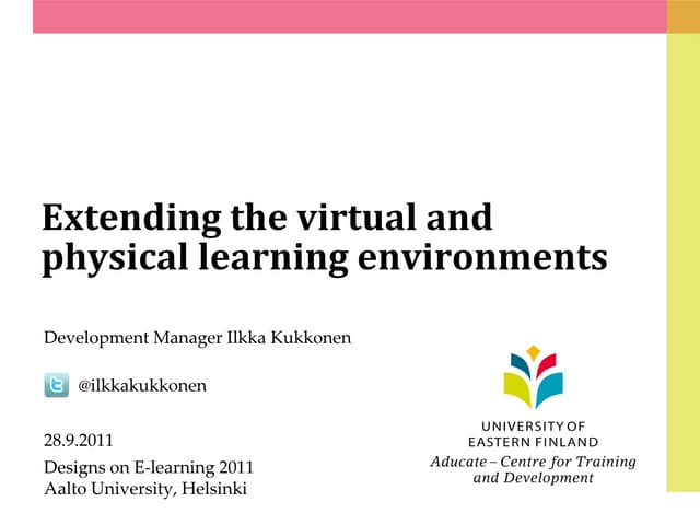 Extending the virtual and physical ...
