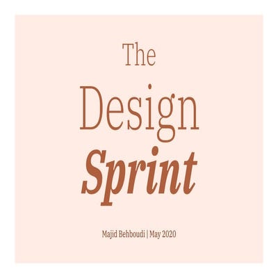 Majid Behboudi: The Design Sprint