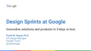 Design Sprints for Innovation