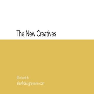 New Creatives