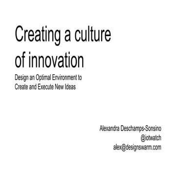 Creating a Culture of Innovation