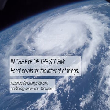 In the eye of the storm: focal points for the internet of things