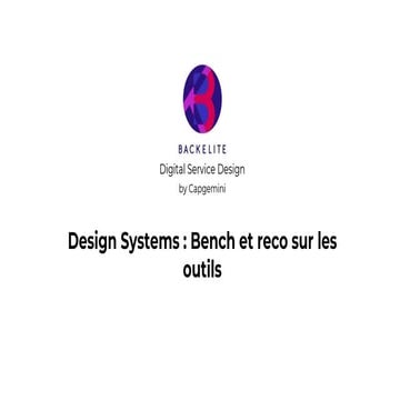 Design systems : Bench et reco sur les outils