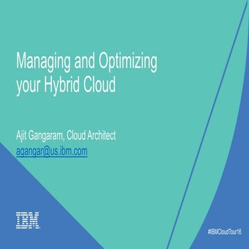 Design - Managing and Optimizing your Hybrid Cloud