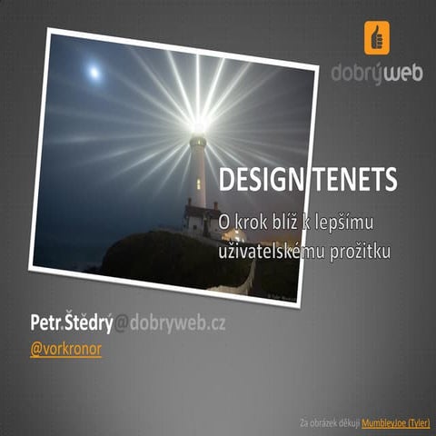 Design Tenets - O krok blíž k lepšímu uživatelskému prožitku