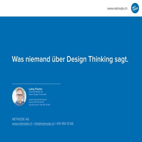 Design Thinking - Was niemand über Design Thinking sagt!