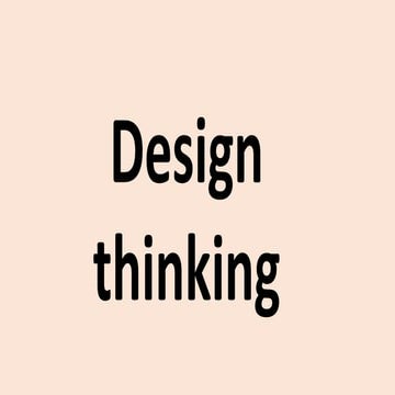 Design thinking