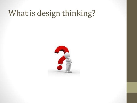 Design Thinking Simplified The New Era of Designing | PPT