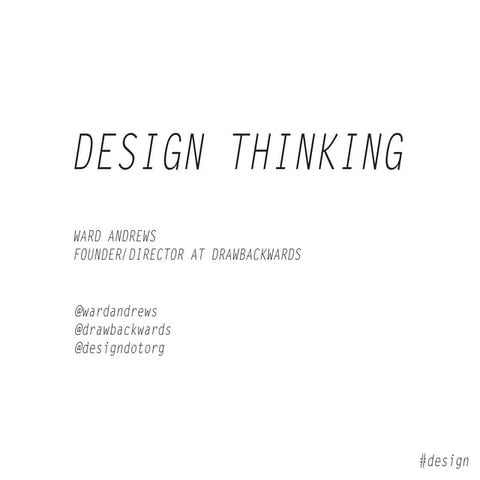 Design Thinking = Value