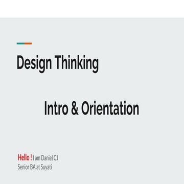 Design thinking An Into & Orientation