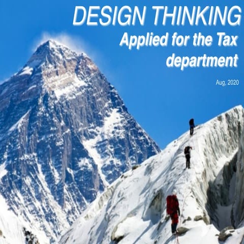 Design Thinking Applied for the Tax department