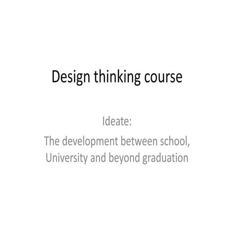 Design thinking assignment 3