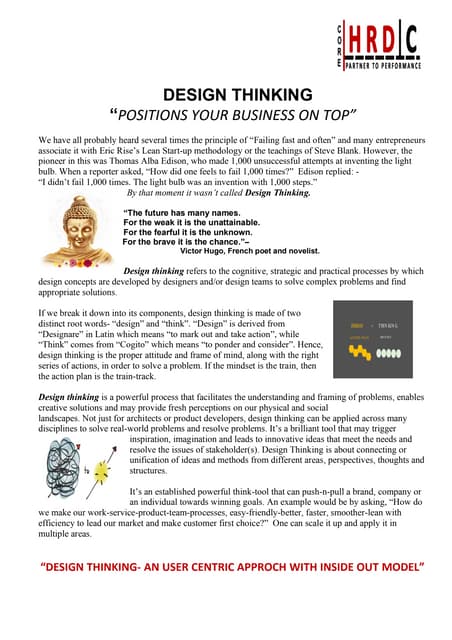 Design Thinking: Positions your business on top.