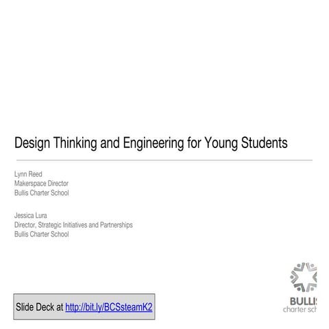 Design Thinking and Engineering for Young Students