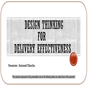 Design thinking for delivery effectiveness v3.0
