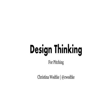 Design Thinking for Creating Presentations