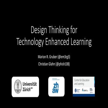 Design Thinking for Technology Enhanced Learning