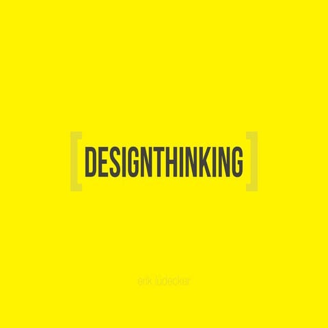 Design Thinking - The Future